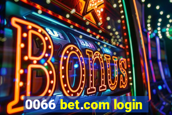 0066 bet.com login